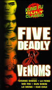 Five Deadly Venoms